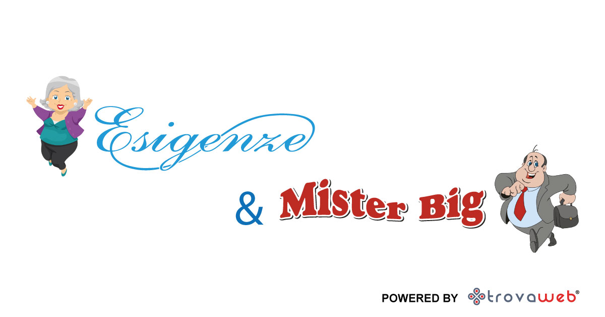 Esigenze & Mister Big